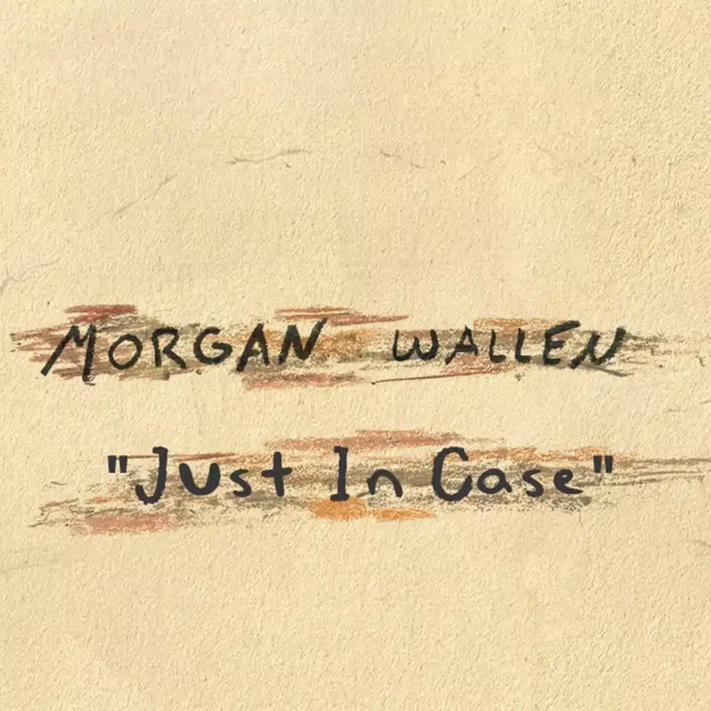 Learn Morgan Wallen Just in Case – Easy Sheet Music PDF